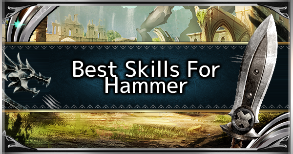 Mhw Iceborne Best Skills For Hammer Gamewith