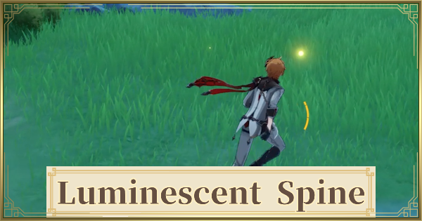 Luminescent Spine Location How To Get Genshin Impact Gamewith Luminescent Spine Location How To Get Genshin Impact Gamewith
